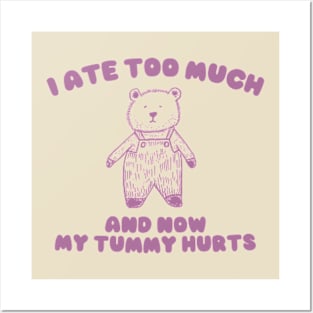 I Ate Too Much And My Tummy Hurts - Cartoon Meme Top, Vintage Cartoon Sweater, Unisex Posters and Art